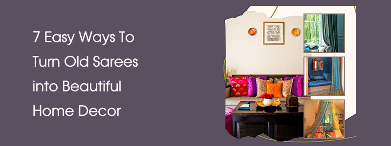 Easyu-ways-to-turn-old-sarees-into-beautiful-home-decor